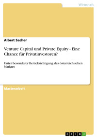 Venture Capital und Private Equity - Eine Chance für Privatinvestoren? - Albert Sacher - E-Book
