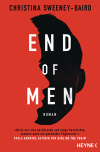 End of Men - Christina Sweeney-Baird - E-Book