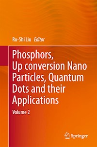 Phosphors, Up Conversion Nano Particles, Quantum Dots and Their Applications - - E-Book