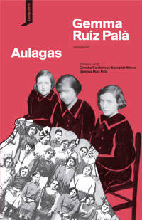 Aulagas - Gemma Ruiz Palà - E-Book