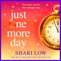 Just One More Day - A BRAND NEW feel-good novel of love, friendship and fresh starts from Shari Low for 2026 (Unabridged) - Shari Low - Hörbuch