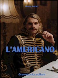 L’americano - Henry James - E-Book