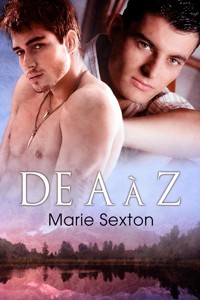 De A à Z - Marie Sexton - E-Book