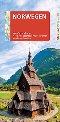 GO VISTA: Reiseführer Norwegen - Christian Nowak - E-Book