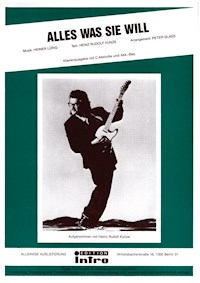 Alles was Sie will - Heinz Rudolf Kunze - E-Book