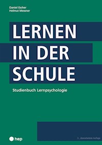 Lernen in der Schule (E-Book) - Daniel Escher - E-Book