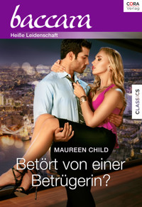 Betört von einer Betrügerin? - Maureen Child - E-Book