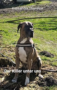 Der Killer unter uns - Kassandra Thanatos - E-Book