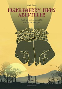 Huckleberry Finns Abenteuer - Barbara Kappen - E-Book