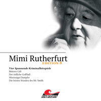 Mimi Rutherfurt, Edition 8: Vier Spannende Kriminalhörspiele - Daniela Wakonigg - Hörbuch