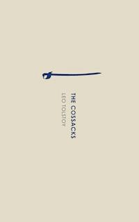 The Cossacks - Leo Tolstoy - E-Book