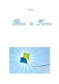 'Roza' la Tierra - Satya - E-Book