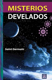 Misterios develados - Saint Germain - E-Book