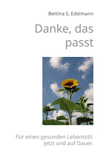 Danke, das passt - Bettina S. Edelmann - E-Book