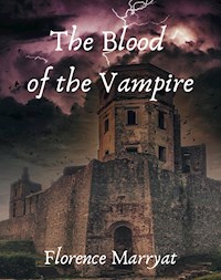The blood of the vampire - Marryat Florence - E-Book