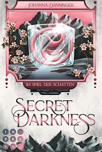 Secret Elements 0: Secret Darkness. Im Spiegel der Schatten (Die Vorgeschichte zu »Secret Elements«-Reihe) - Johanna Danninger - E-Book
