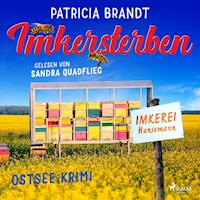Imkersterben - Patricia Brandt - Hörbuch