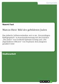 Marcus Herz' Bild des gebildeten Juden - Naemi Fast - E-Book