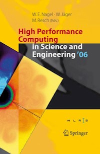 High Performance Computing in Science and Engineering ' 06 -  - E-Book