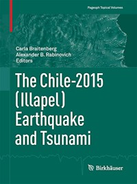 The Chile-2015 (Illapel) Earthquake and Tsunami -  - E-Book