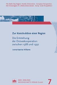 Zur Konstruktion einer Region - Leena-Kaarina Williams - E-Book