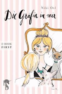 Die Gräfin in mir - Niki Osl - E-Book
