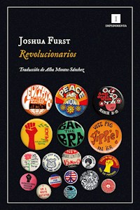 Revolucionarios - Joshua Furst - E-Book