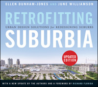 Retrofitting Suburbia, Updated Edition - Ellen Dunham-Jones - E-Book