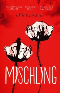 Mischling - Affinity Konar - E-Book