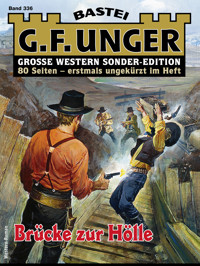G. F. Unger Sonder-Edition 336 - G. F. Unger - E-Book