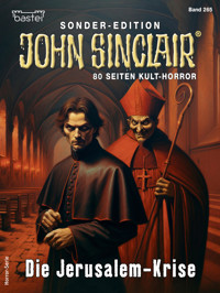 John Sinclair Sonder-Edition 265 - Jason Dark - E-Book