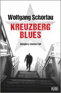 Kreuzberg Blues - Wolfgang Schorlau - E-Book