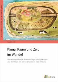 Klima, Raum und Zeit im Wandel - Lea Schmitt - E-Book