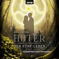 Hüter der fünf Leben - Nica Stevens - Hörbuch
