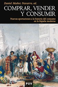 Comprar, vender y consumir - Varios autores - E-Book