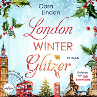 London Winterglitzer - Cara Lindon - Hörbuch