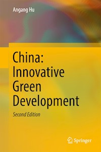 China: Innovative Green Development - Angang Hu - E-Book
