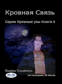 Кровная Связь - Amy Blankenship - E-Book