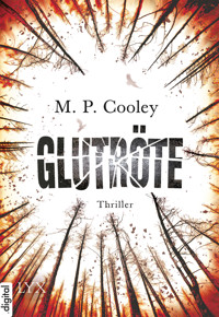Glutröte - M. P. Cooley - E-Book