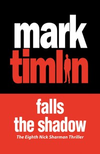 Falls the Shadow - Mark Timlin - E-Book