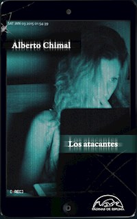 Los atacantes - Alberto Chimal - E-Book