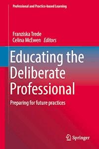 Educating the Deliberate Professional -  - E-Book