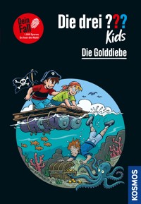 Die drei ??? Kids Dein Fall, Die Golddiebe (drei Fragezeichen Kids) - Boris Pfeiffer - E-Book
