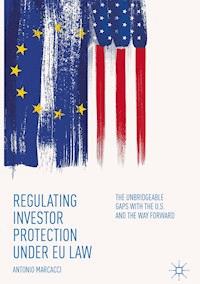 Regulating Investor Protection under EU Law - Antonio Marcacci - E-Book