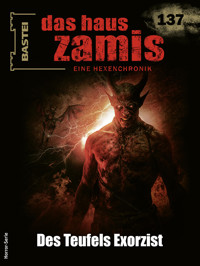 Das Haus Zamis 137 - Michael M. Thurner - E-Book