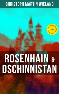 Rosenhain & Dschinnistan - Christoph Martin  Wieland - E-Book