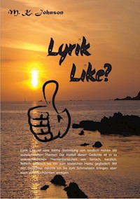 Lyrik Like - M.K. Johnson - E-Book