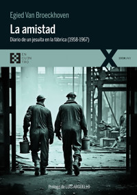 La amistad - Egied Van Broeckhoven - E-Book