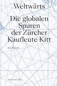 Weltwärts - Ina Boesch - E-Book