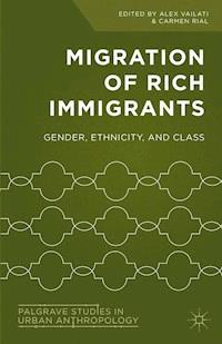 Migration of Rich Immigrants - Alex Vailati - E-Book
